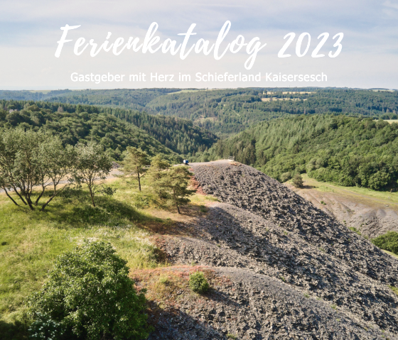 Ferienkatalog 2023 erschienen, © Schieferland Kaisersesch Ferienkatalog 2023 erschienen, © Schieferland Kaisersesch